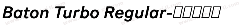 Baton Turbo Regular字体转换